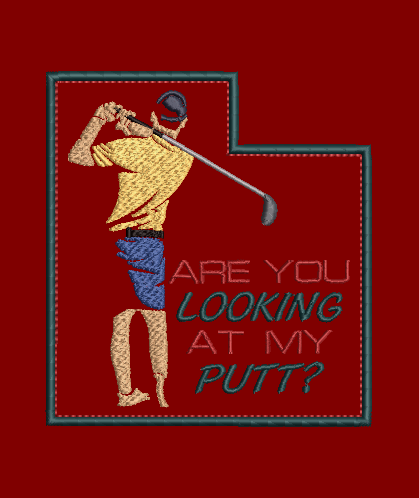 Are You Looking at my Putt? Design & Applique 5x7 Hoop