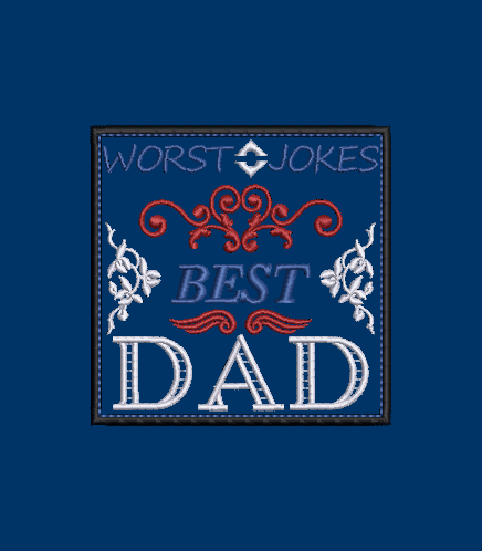 Worst Jokes, Best Dad - Design and Applique