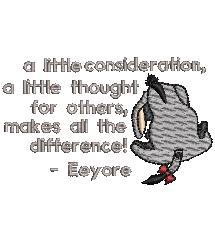 Classic Eeyore Embroidery Design with a quote by AA Milne