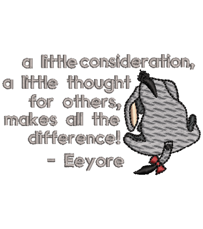 Classic Eeyore Embroidery Design with a quote by AA Milne