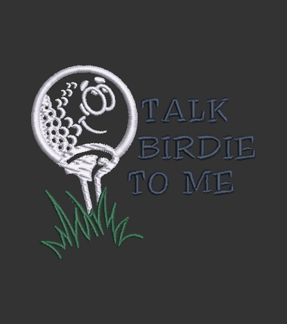 Talk Birdie to Me - 2 Designs