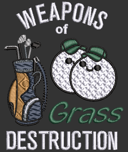 Grass Destruction - Design & Applique