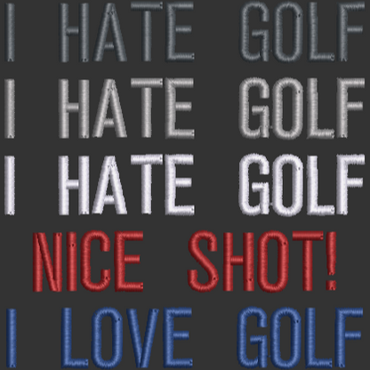 I Hate Golf! Design & Applique