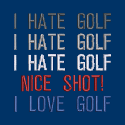 I Hate Golf! Design & Applique