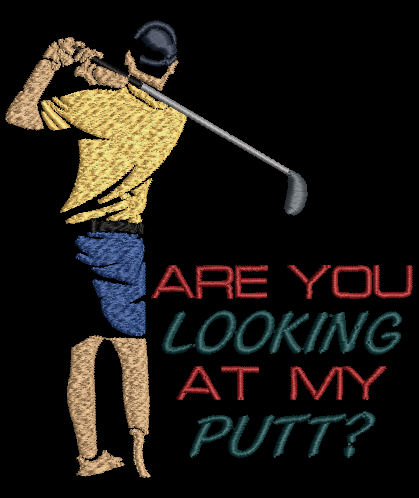 Are You Looking at my Putt? Design & Applique 5x7 Hoop