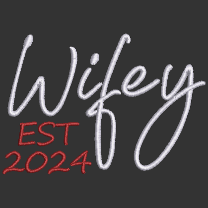 Wifey Est 2024