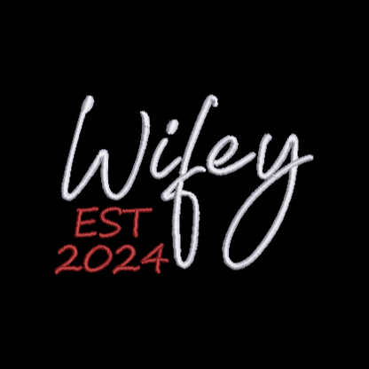 Wifey Est 2024